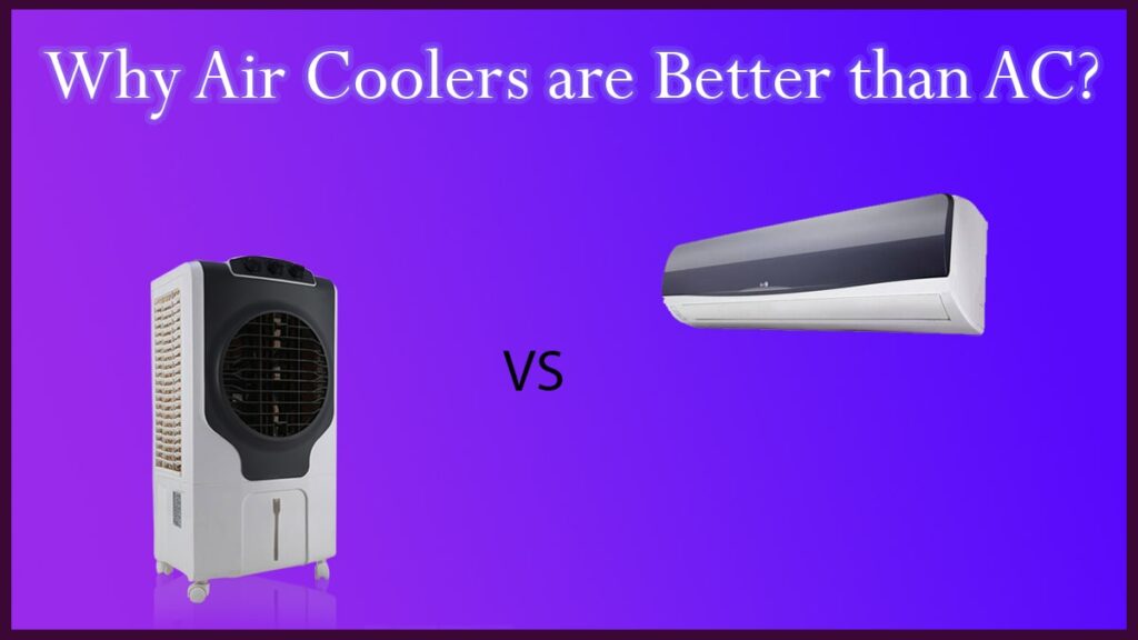 why air coolers are better than ac
